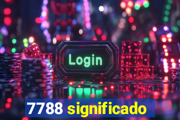 7788 significado